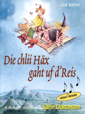 cover image of Die chlii Häx gaht uf d'Reis